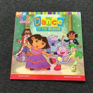 Dance to the Rescue (Dora the Explorer) by Nickelodeon Paperback Book